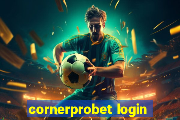 cornerprobet login