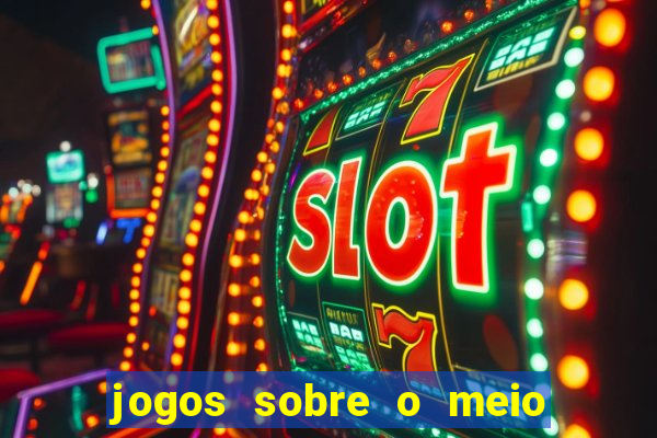 jogos sobre o meio ambiente para imprimir