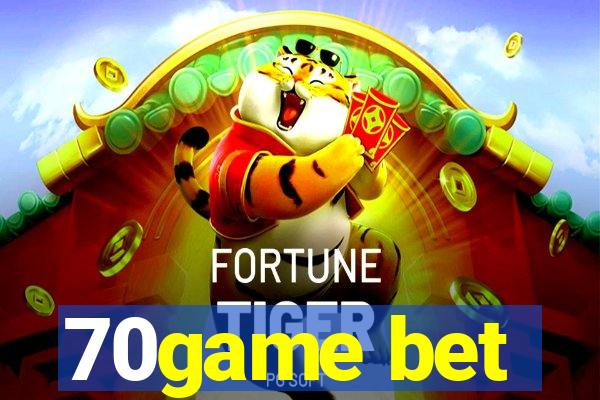 70game bet