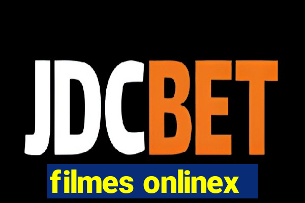 filmes onlinex