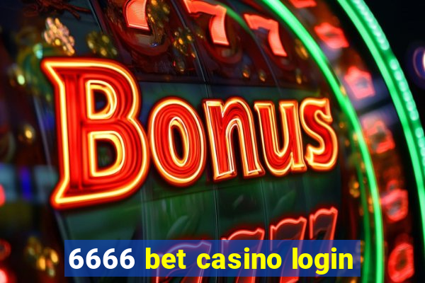 6666 bet casino login