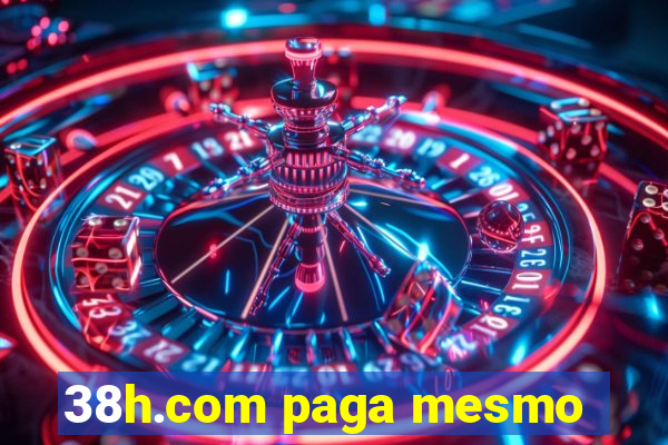 38h.com paga mesmo