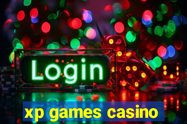 xp games casino