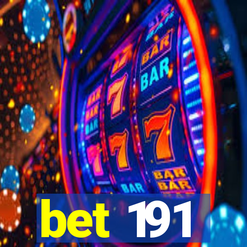 bet 191