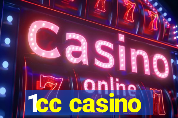 1cc casino