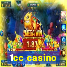 1cc casino