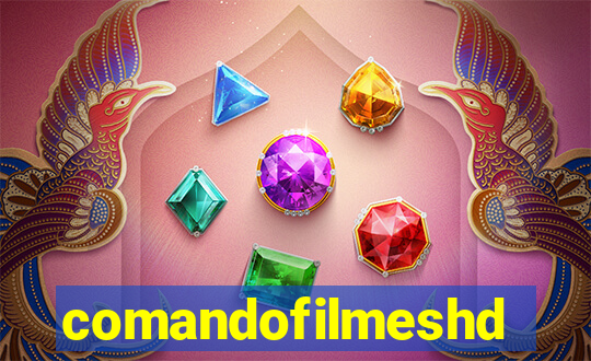 comandofilmeshd