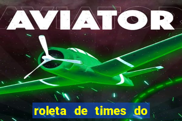 roleta de times do fifa 24