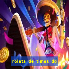 roleta de times do fifa 24
