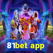 81bet app