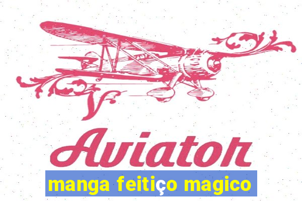 manga feitiço magico