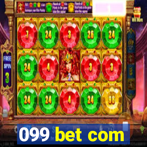 099 bet com