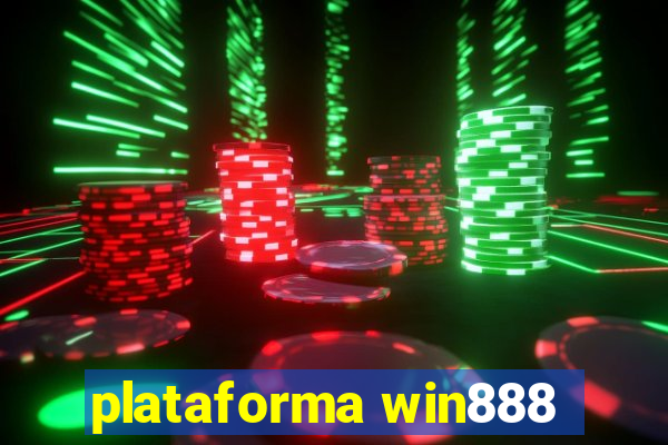 plataforma win888