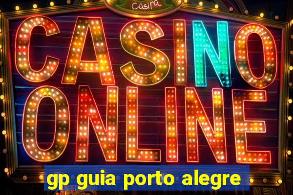 gp guia porto alegre