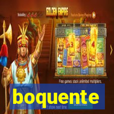 boquente