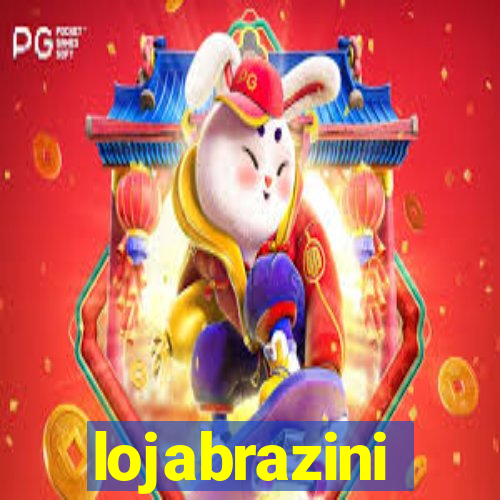 lojabrazini