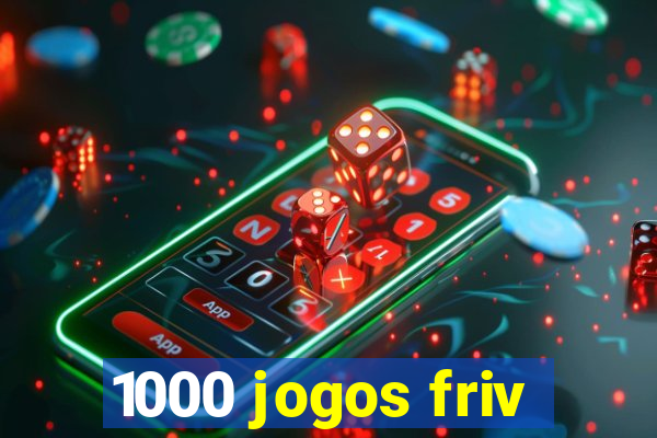 1000 jogos friv