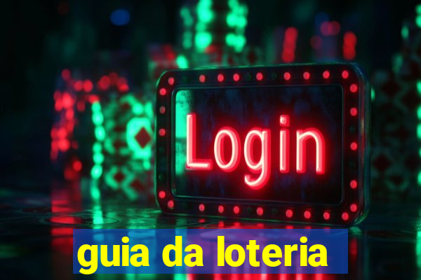 guia da loteria