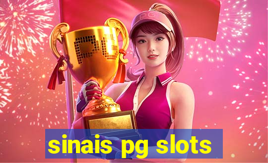 sinais pg slots