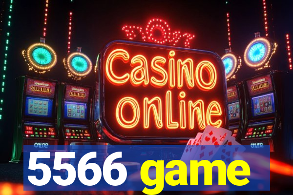 5566 game