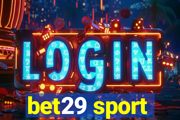 bet29 sport