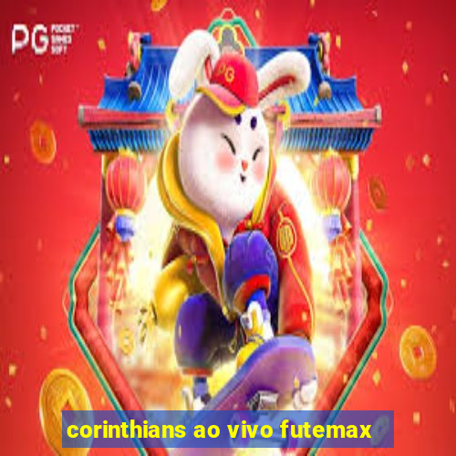 corinthians ao vivo futemax