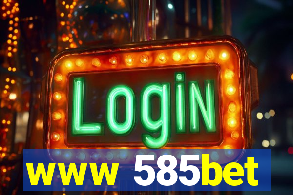 www 585bet