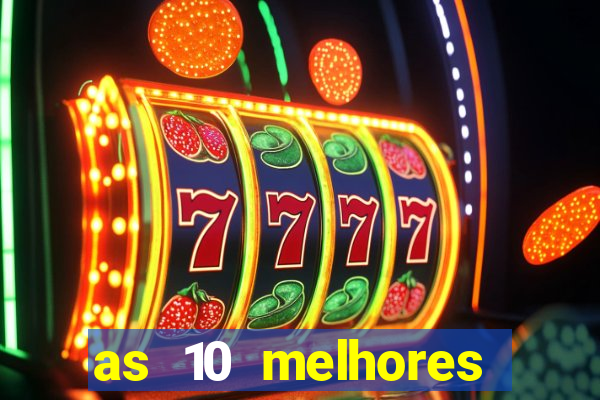 as 10 melhores plataformas de jogos