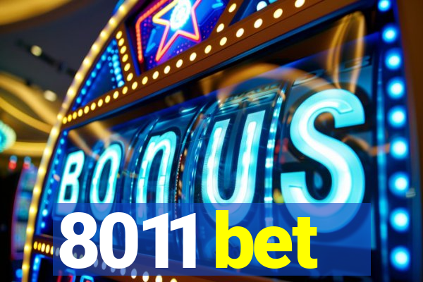 8011 bet