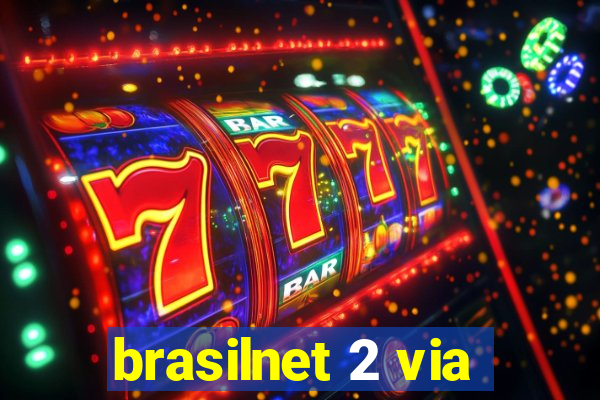 brasilnet 2 via
