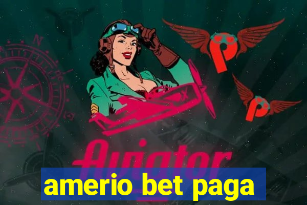 amerio bet paga
