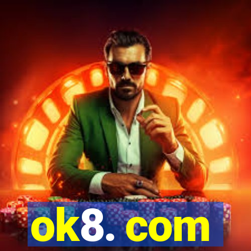 ok8. com