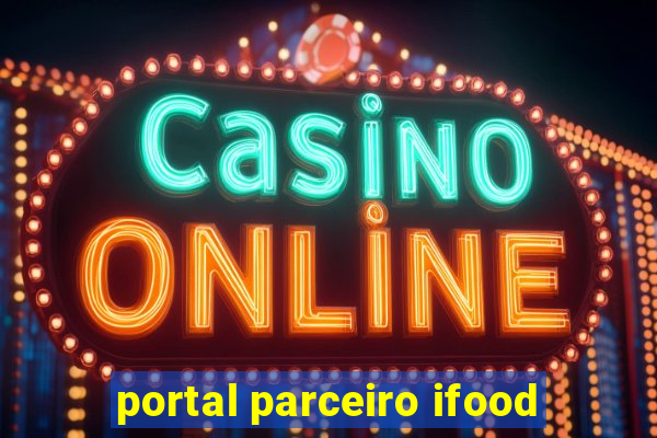 portal parceiro ifood