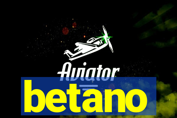 betano