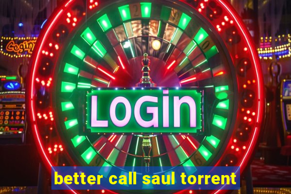 better call saul torrent