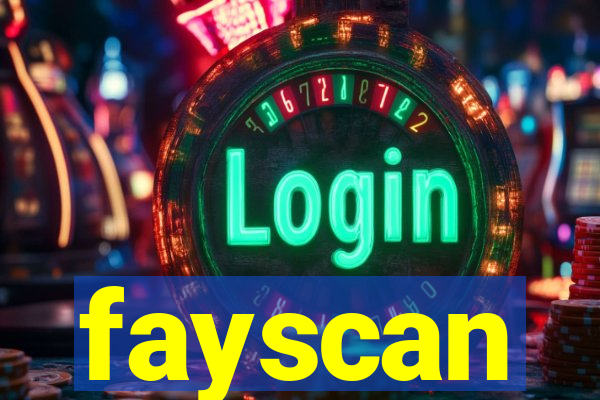 fayscan