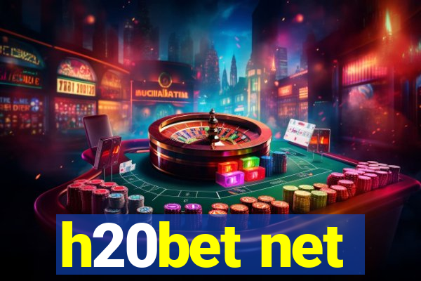 h20bet net