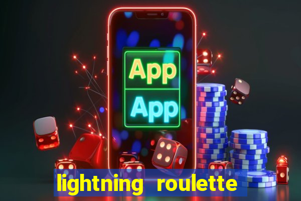lightning roulette como jogar