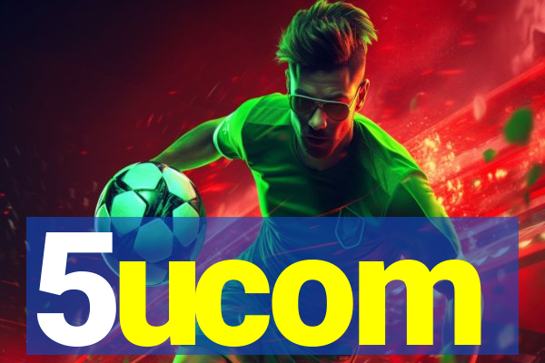 5ucom