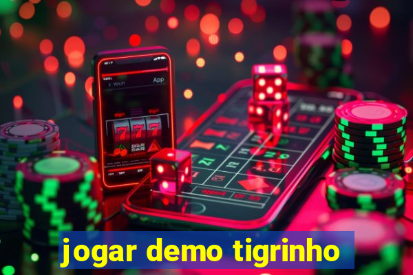 jogar demo tigrinho