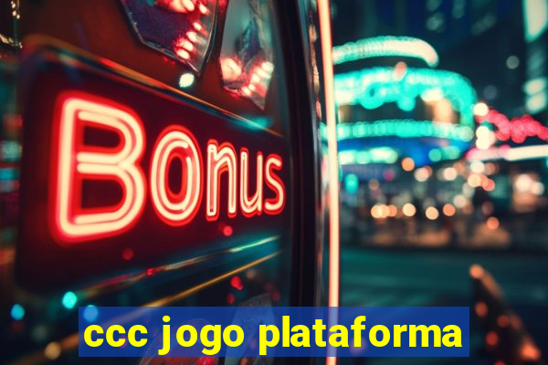 ccc jogo plataforma
