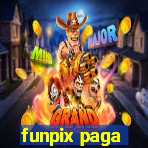 funpix paga