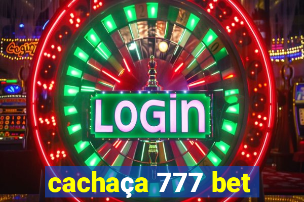 cachaça 777 bet