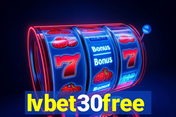 lvbet30free