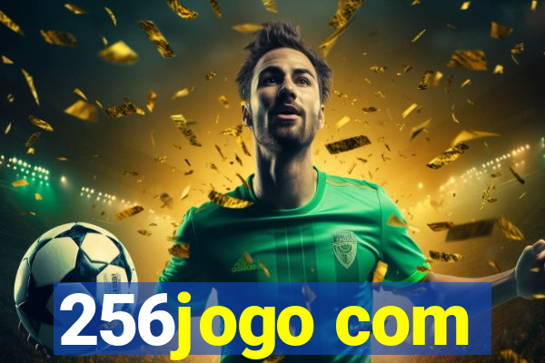 256jogo com