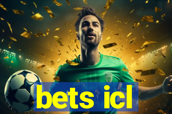 bets icl