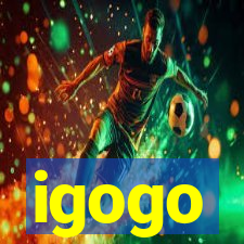 igogo