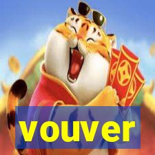 vouver