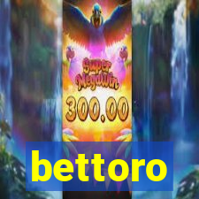 bettoro