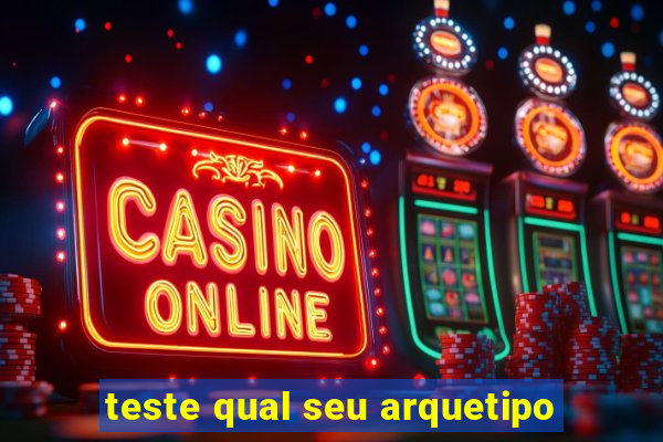 teste qual seu arquetipo